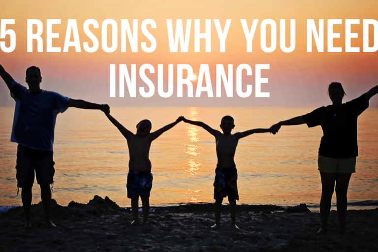 5 Reasons you need insurance