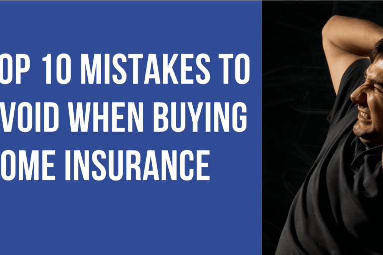 Top 10 Mistakes to Avoid When Buying Home Insurance in Lancaster SC