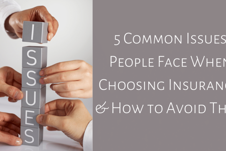 5 Common Insurance Issues and How to Avoid Them
