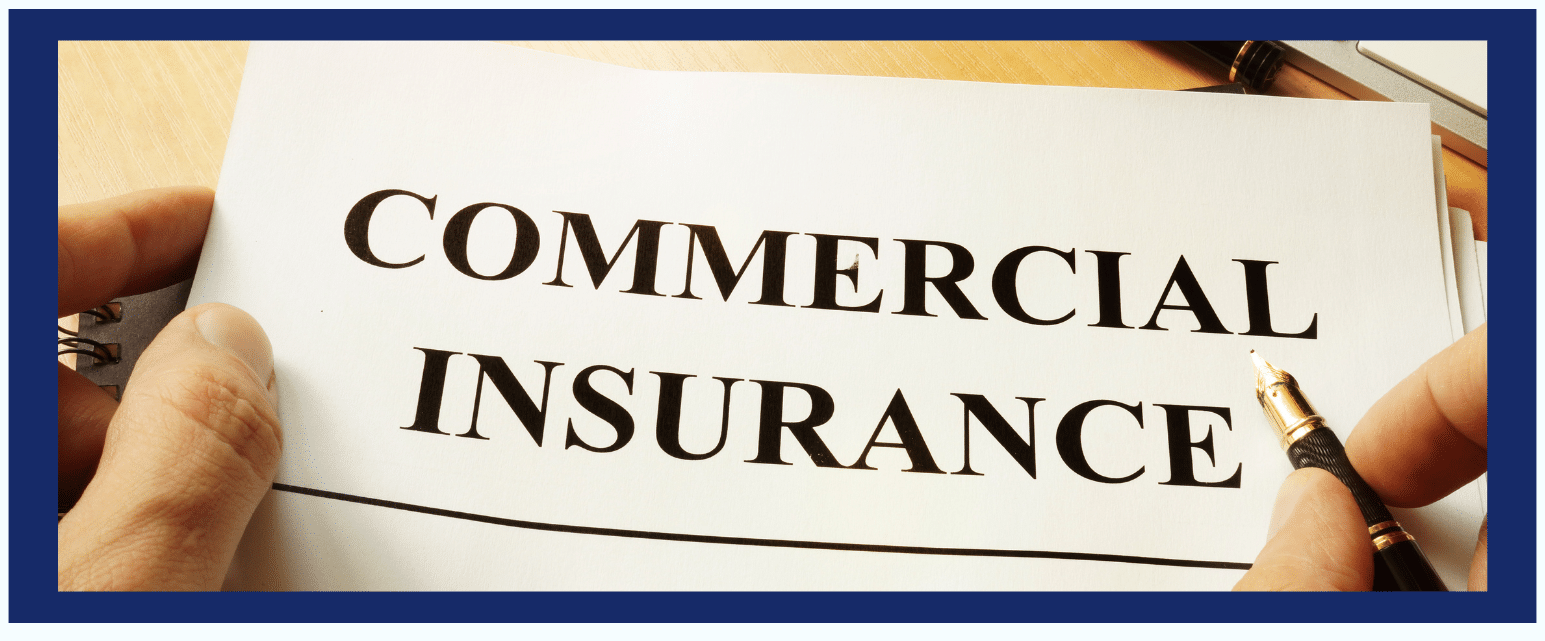 Types of Small Business Commercial Insurance