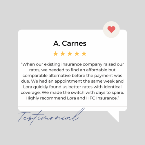 A Carnes HFC Insurance Testimonial
