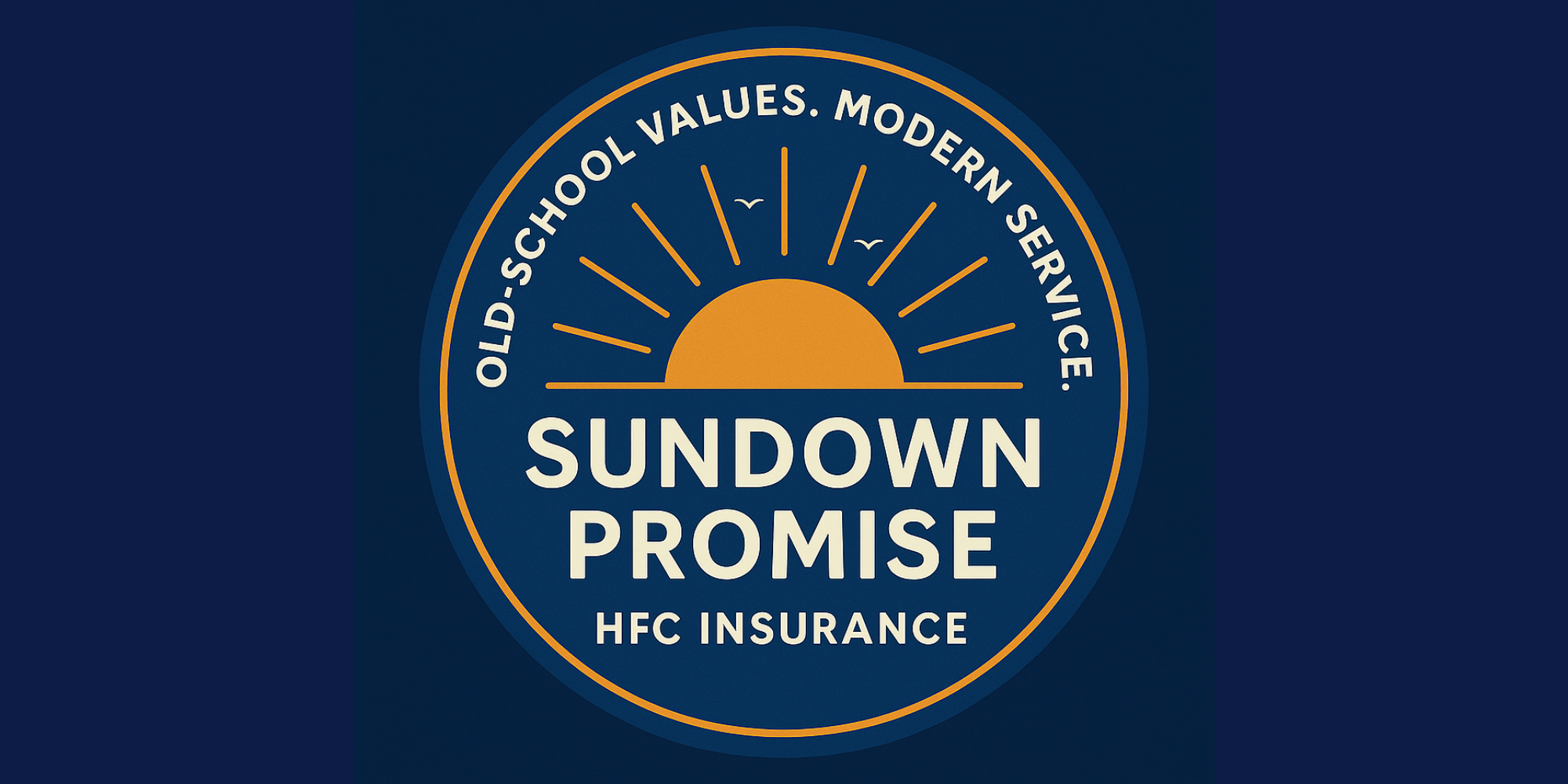 HFC Insurance Sundown Promise