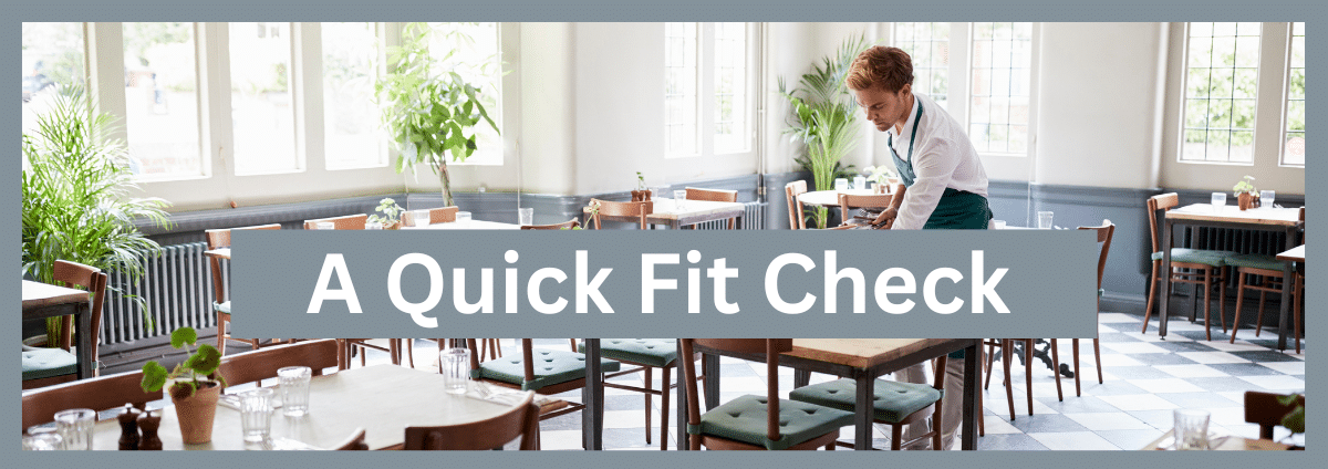 A Quick Fit Check Are we a good fit for your business?