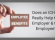 Is an ICHRA a Good Employee Benefit